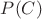 $ P(C) $