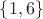 $\{1, 6\}$