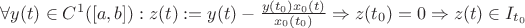 $\forall y(t)\in C^1([a,b]): z(t):=y(t)-\frac{y(t_0)x_0(t)}{x_0(t_0)}\Rightarrow z(t_0)=0\Rightarrow z(t)\in I_{t_0}$