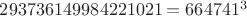 $293736149984221021=664741^3$
