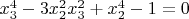 $x_3^4-3x_2^2x_3^2+x_2^4-1=0$