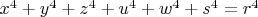 $x^4+y^4+z^4+u^4+w^4+s^4=r^4$