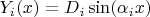 $Y_i(x)=D_i \sin(\alpha_i x)$