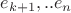 $e_{k+1},..e_{n}$