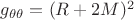 $g_{\theta \theta}=(R+2M)^2$