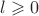 $l \geqslant 0$
