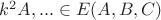 $k^2A,... \in E(A,B,C)$