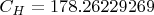 $C_H = 178.26229269$
