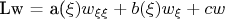 Lw = a(\xi) w_{\xi\xi} + b(\xi) w_{\xi} + cw