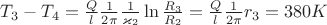 $T_3 - T_4 = \frac{Q}{l} \frac{1}{2 \pi} \frac{1}{\varkappa_2} \ln \frac{R_3}{R_2} = \frac{Q}{l} \frac{1}{2 \pi} r_3 = 380 K$