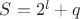 $S=2^l+q$