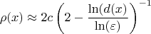 $$
\rho(x) \approx   2c \left(2- \frac{\ln (d(x)}{\ln (\varepsilon) }\right)^{-1} 
$$