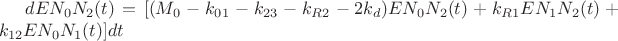 $dE{N_0}{N_2}(t) = [({M_0} - {k_{01}} - {k_{23}} - {k_{R2}} - 2{k_d})E{N_0}{N_2}(t) + {k_{R1}}E{N_1}{N_2}(t) + {k_{12}}E{N_0}{N_1}(t)]dt$