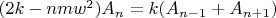 $(2k-nmw^2)A_n = k(A_{n-1} + A_{n+1})$