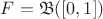 $F = \mathfrak{B}([0,1])$