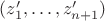 $(z'_1,\ldots,z'_{n+1})$