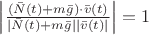 $\left\lvert\frac{(\bar{N}(t)+m\bar{g})\cdot\bar{v}(t)}{|\bar{N}(t)+m\bar{g}||\bar{v}(t)|}\right\rvert=1$