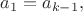 $a_1=a_{k-1},$