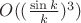 $O((\frac{\sin k}{k})^3)$