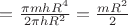 $ = \frac{ \pi m h R^4}{2\pi h R^2}=\frac{mR^2}{2}$