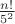 $\frac{n!}{5^2}$