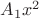 $A_{1}{x}^{2}$