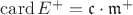 $\operatorname{card} E^+={\mathfrak c}\cdot {\mathfrak m^+}$