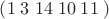 $ \left ( 1 \;3 \; 14  \;10  \;11 \; \right ) $