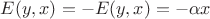 $E(y, x) = - E(y, x) = -\alpha x$ $E(y, x) = - E(y, x) = -\alpha x$