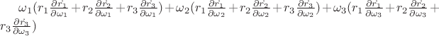 $\omega_1(r_1\frac{\partial \dot{r_1}}{\partial \omega_1}+r_2\frac{\partial \dot{r_2}}{\partial \omega_1}+r_3\frac{\partial \dot{r_3}}{\partial \omega_1})+\omega_2(r_1\frac{\partial \dot{r_1}}{\partial \omega_2}+r_2\frac{\partial \dot{r_2}}{\partial \omega_2}+r_3\frac{\partial \dot{r_3}}{\partial \omega_2})+\omega_3(r_1\frac{\partial \dot{r_1}}{\partial \omega_3}+r_2\frac{\partial \dot{r_2}}{\partial \omega_3}+r_3\frac{\partial \dot{r_3}}{\partial \omega_3})$