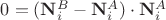 $0=(\mathbf N^B_i-\mathbf N^A_i)\cdot\mathbf N^A_i$
