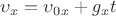 $\upsilon _x = \upsilon _0_x + g_x t$