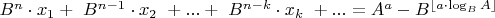 $B^n \cdot x_1 +\ B^{n-1} \cdot x_2 \ + ... + \  B^{n-k} \cdot x_k \ + ... =  A^a - B^{\lfloor a \cdot \log_B A \rfloor}$