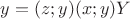 $y=(z;y)(x;y)Y$