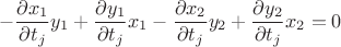 $$-\frac{\partial x_1}{\partial t_j} y_1 + \frac{\partial y_1}{\partial t_j} x_1 - \frac{\partial x_2}{\partial t_j} y_2 + \frac{\partial y_2}{\partial t_j} x_2 = 0$$