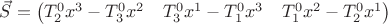$\vec S =\begin{pmatrix}T^0_2 x^3 - T^0_3 x^2 & T^0_3 x^1 - T^0_1 x^3 & T^0_1 x^2 - T^0_2 x^1\end{pmatrix}$