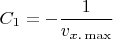 \[C_1  =  - \frac{1}{{v_{x.\max } }}\]