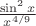 $\frac{\sin^{2}x}{x^{4/9}}$