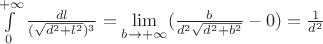 $\int\limits_{0}^{+\infty}\frac{dl}{(\sqrt{d^2+l^2})^3}=\lim\limits_{b\to +\infty}^{}(\frac{b}{d^2\sqrt{d^2+b^2}}-0)=\frac{1}{d^2}$