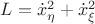 $L=\dot x_{\eta}^2+\dot x_{\xi}^2$