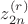 $z_{2n}^{(r)}$ $z_{2n}^{(r)}$