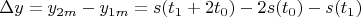 $$\Delta y=y_{2m}-y_{1m}=s(t_1+2t_0)-2s(t_0)-s(t_1)$$