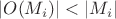 $|O(M_i)|<|M_i|$