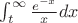$ \int_{t} ^ {\infty} \frac{e^{-x}}{x} dx $