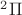 $^2\Pi$