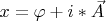 $x=\grad \varphi+i *\rot \vec A$