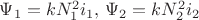 $\Psi_1 = kN_1^2 i_1, \, \Psi_2 = kN_2^2 i_2 $