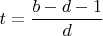 $$t = \frac{{b - d - 1}}{d}$