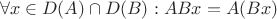 $$\forall x\in D(A)\cap D(B): ABx=A(Bx)$$