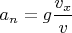 $a_n=g\dfrac {v_x}{v}$